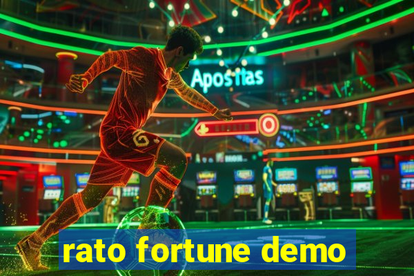 rato fortune demo